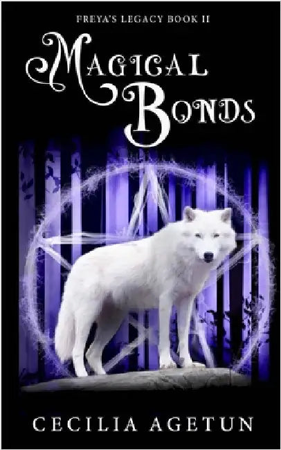 Magical Bonds by Agetun, Cecilia