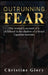 Outrunning Fear: One woman's account of a childhood in the shadow of a brutal Ugandan warzone by Christine Glory