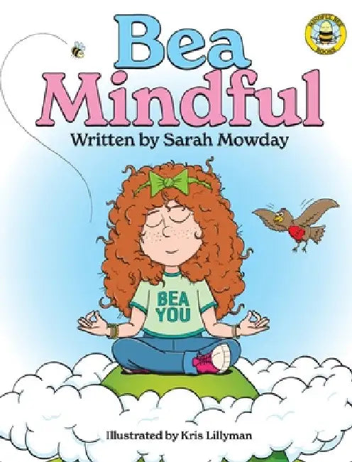 Bea Mindful by Sarah Mowday