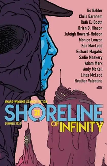 Shoreline of Infinity 31: Science Fiction Magazine by Noel Chidwick