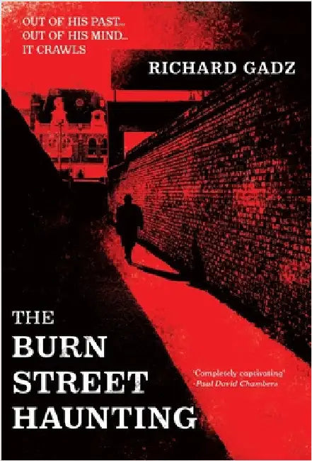 The Burn Street Haunting by Gadz, Richard