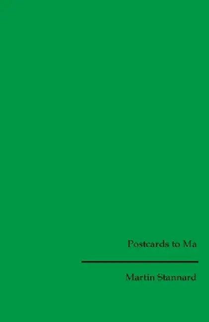 Postcards to Ma by Martin Stannard