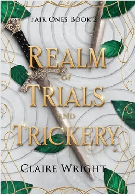 Realm of Trials and Trickery by Wright, Claire