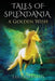 Tales of Splendania: A Golden Wish by T. O. Griffiths