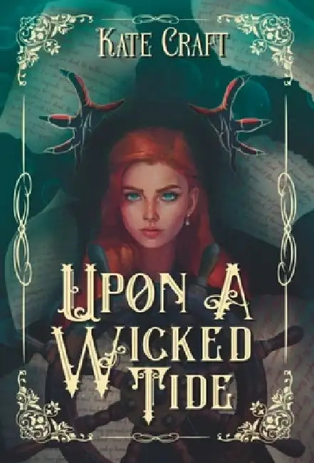 Upon a Wicked Tide by Kate Craft