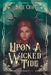 Upon a Wicked Tide by Kate Craft