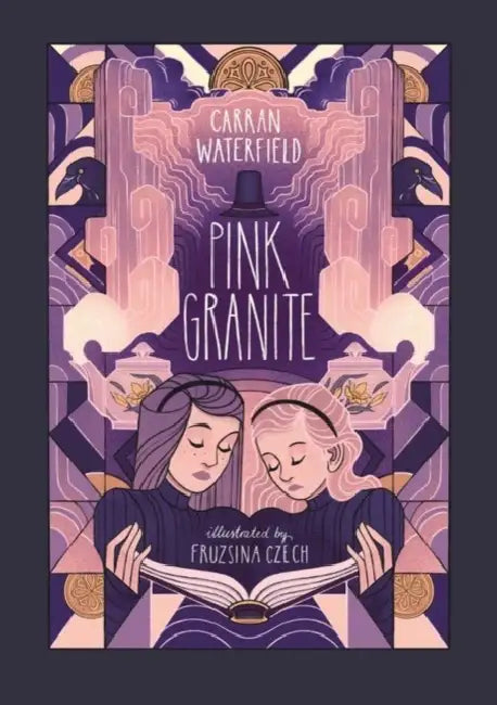 Pink Granite: A YA Historical Fantasy of Ancestry, Memory, and Prophecy by Carran Waterfield, Fruzsina Czech