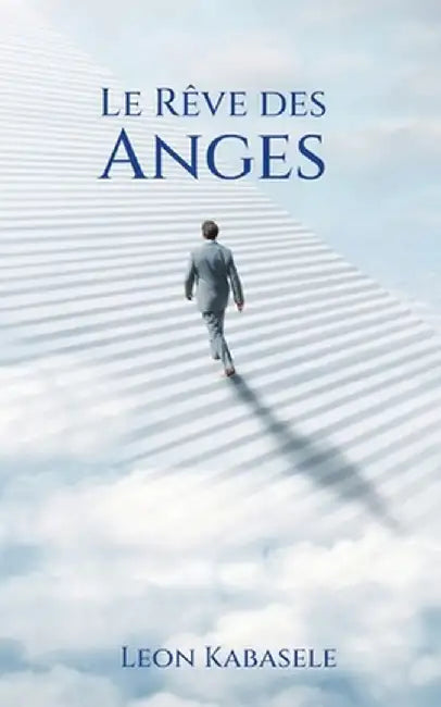 Le Rêve des Anges by Leon Kabasele