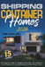 Shipping Container Homes: The Updated Guide To Designing, Planning, And Building A Cost-Effective And Environmentally-Friendly Dream Home by Brian Parker Smith