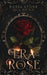 The Era of the Rose by Mia Dunn