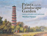 Prints and the Landscape Garden