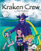 Kraken Crew by Dan Malster