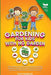Gardening for Kids with No Garden by Scott Thompson