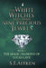 The White Witches and Their Nine Precious Jewels: Book 2 The Magic Diamond of Lucas Cave by S. E. Aitken
