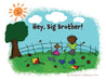 Hey, Big Brother! by Jacqueline Robertson-Yeo