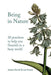 Being in Nature: 20 practices to help you flourish in a busy world by James Farrell