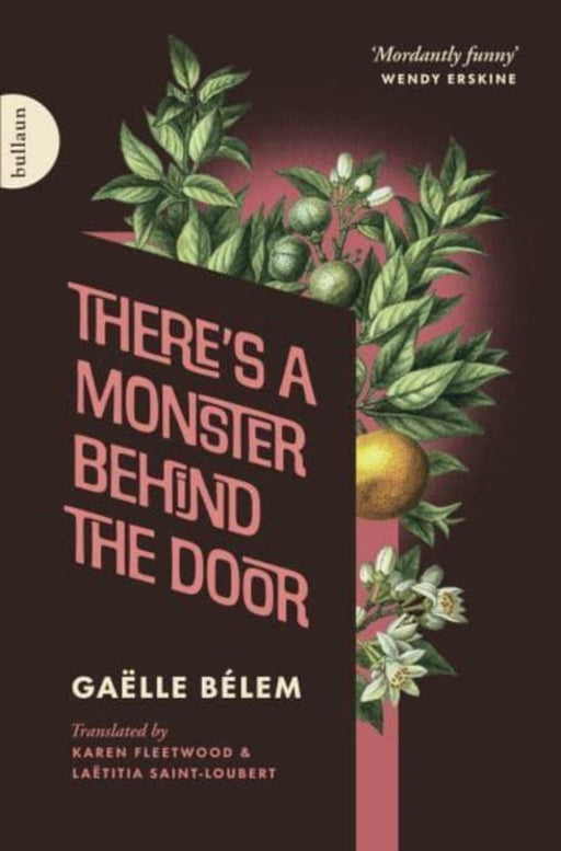 There's a Monster Behind the Door by Gaelle Belem