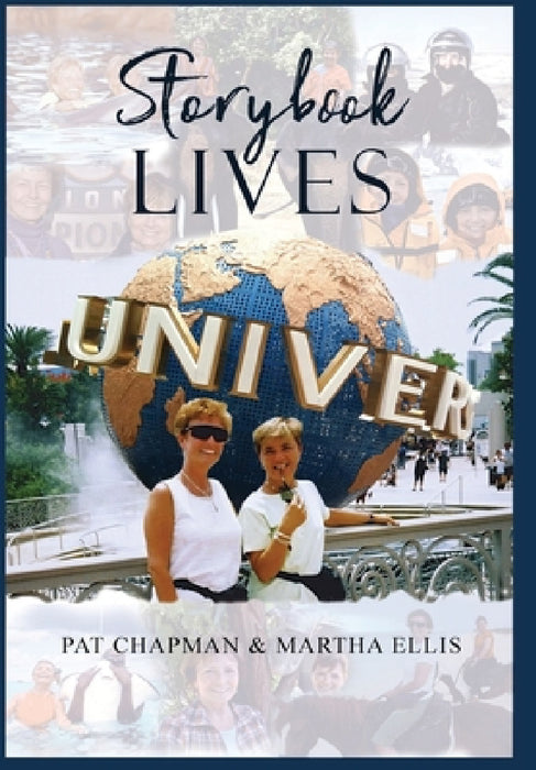 Storybook Lives by Pat Chapman, Martha Ellis