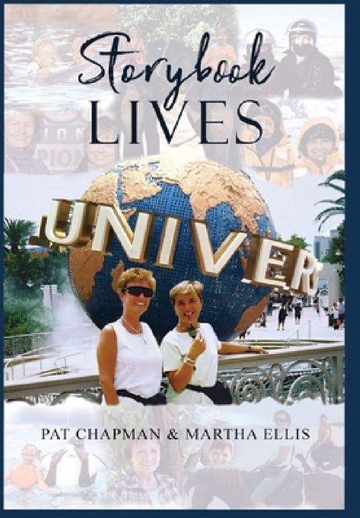Storybook Lives by Pat Chapman, Martha Ellis