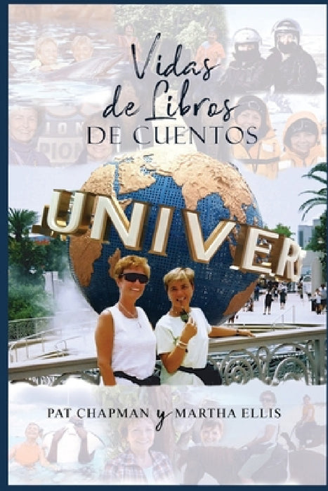 Vidas de Libros de Cuentos by Pat Chapman, Martha Ellis