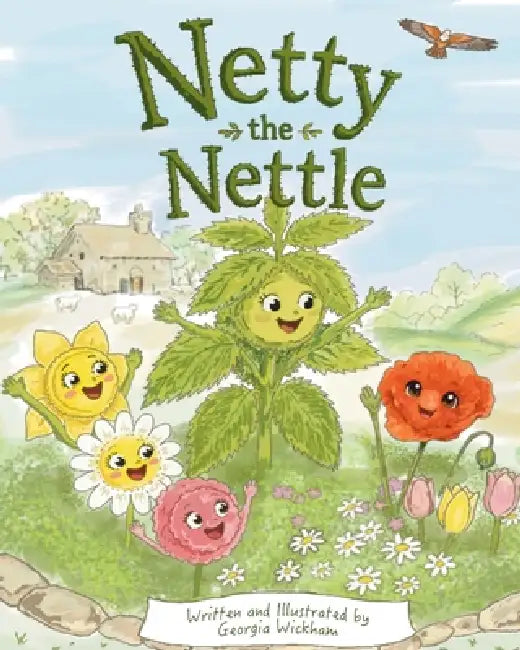 Netty the Nettle by Georgia Wickham, Georgia Wickham