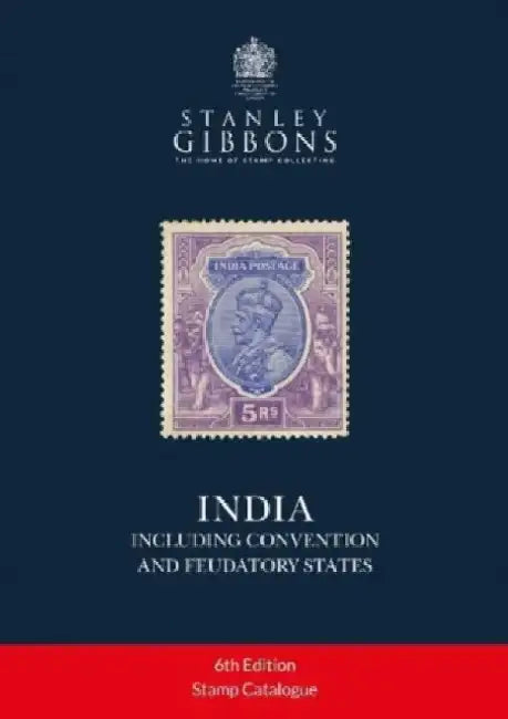 India (including Convention and Feudatory States) by Stanley Gibbons