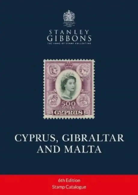CYPRUS, GIBRALTAR AND MALTA by Stanley Gibbons