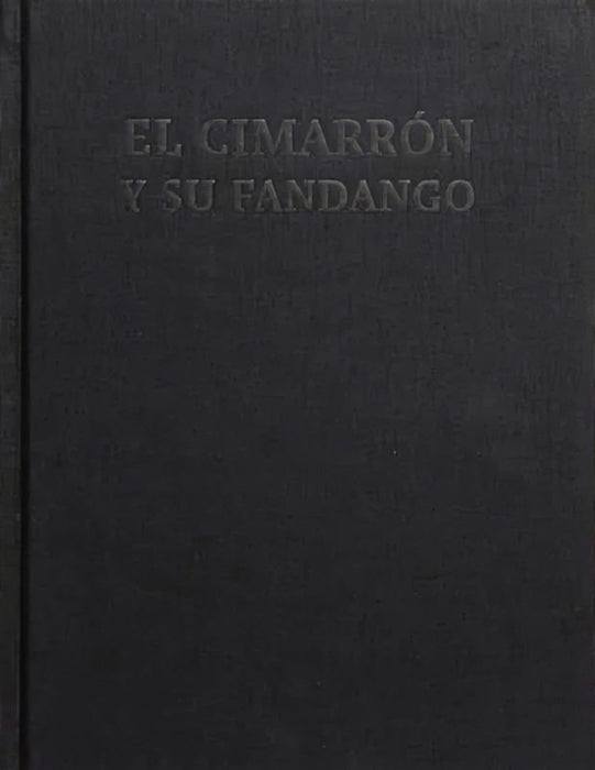 El Cimarron y su Fandango