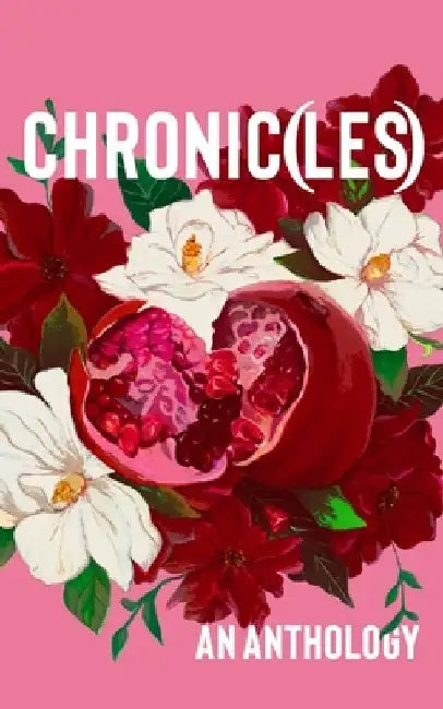 Chronic(les) by Monika Radojevic