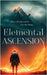 Elemental Ascension by Hardcastle, E. Rachael