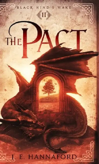The Pact by J. E. Hannaford