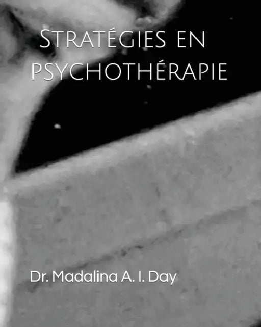 Stratégies en psychothérapie by Anais Schlienger, Madalina Day