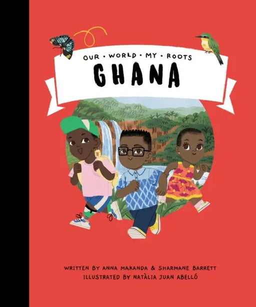 Ghana by Anna Makanda, Sharmane Barrett, Natàlia Juan Abello
