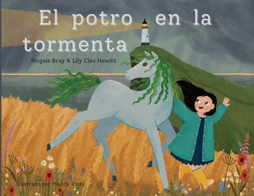 El potro en la tormenta by Megsie Bray