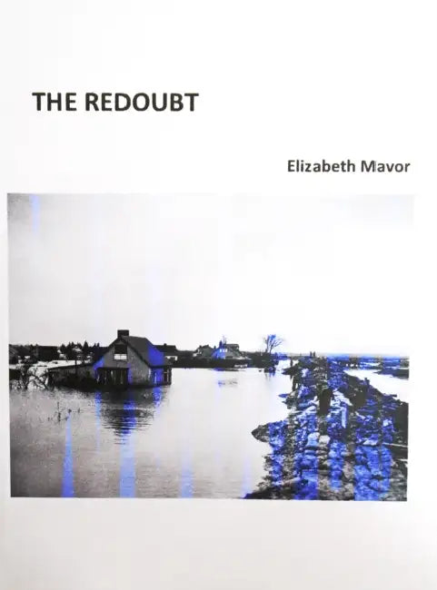 The Redoubt by Elizabeth Mavor