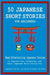50 Japanese Short Stories for Beginners Read Entertaining Japanese Stories to Improve Your Vocabulary and Learn Japanese While Having Fun by Christian Tamaka Pedersen