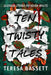 Ten Twisty Tales by Teresa Bassett