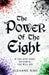 The Power of the Eight by Suzanne Rho