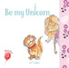 Be My Unicorn