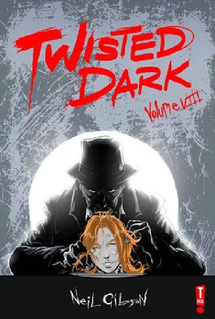 Twisted Dark by Neil Gibson
