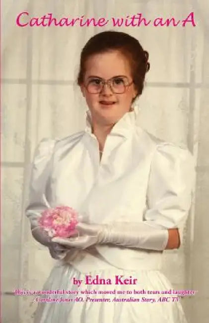 Catharine with an A by Edna Keir