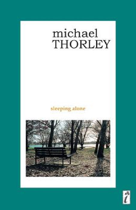 Sleeping Alone by Michael Thorley