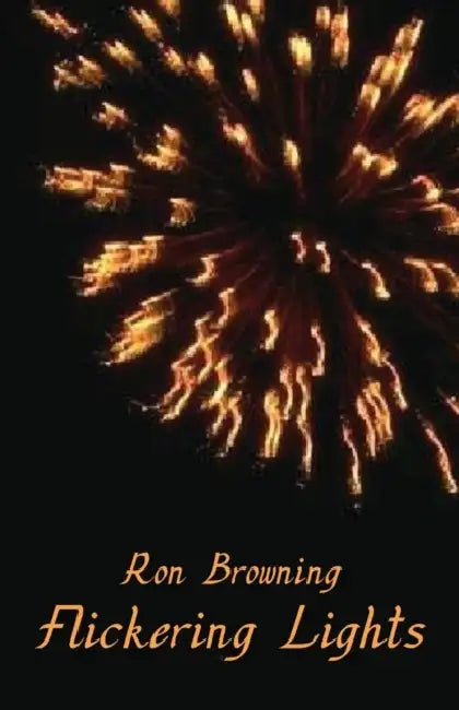 Flickering Lights by Ron Browning