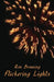 Flickering Lights by Ron Browning