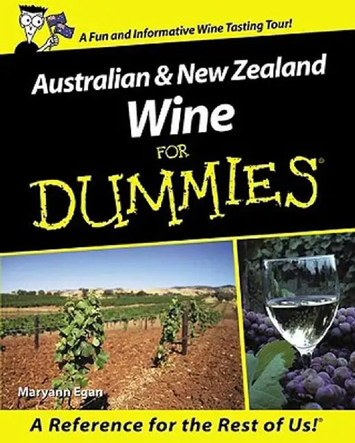 Australian And New Zealand Wine For Dummies by Maryann Egan