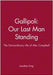 Gallipoli: Our Last Man Standing: The Extraordinary Life of Alec Camp Bell by Jonathan King