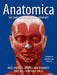 Anatomica by Ken Ashwell