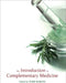 An Introduction to Complementary Medicine by Terry Robson