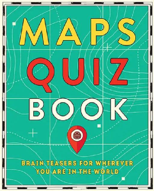 Maps Quiz Book by Hardie Grant Travel Hardie Grant Travel