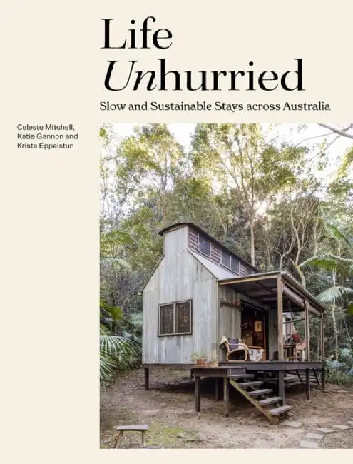 Life Unhurried by Celeste Mitchell